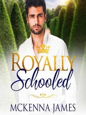 cover image of Royally Schooled